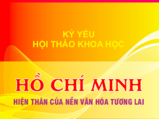 Triết lý sống Hồ Chí Minh – Ánh sáng soi đường thế hệ Cách mạng tương lai