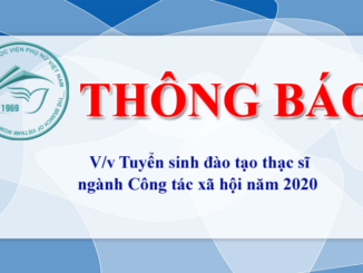 Thông báo V/v tuyển sinh đào tạo thạc sĩ ngành công tác xã hội năm 2020 [……….]