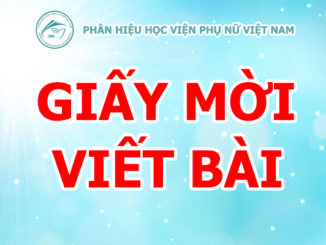 Giấy mời viết bài tham luận cho Hội thảo khoa học ” An toàn cho phụ nữ và trẻ em trên môi trường mạng “