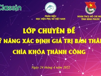 Lớp chuyên đề: Kỹ năng xác định giá trị bản thân – Chìa khóa thành công